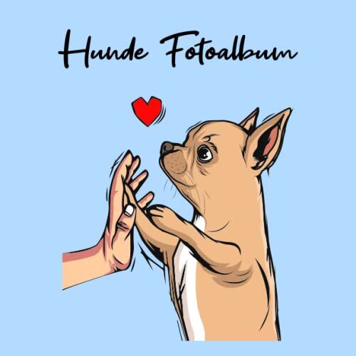 Köpek Sahipleri için Anı Fotoğraf Albümü, Chihuahua, Almanca Baskı