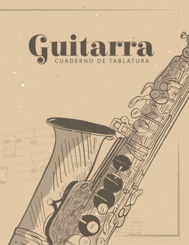 Cuaderno De Tablatura Guitarra Guitarra Seis Cuerdas: Ideal para músicos, profesores de música y estudiantes de guitarra 8.5 x 11 pulgadas (Spanish Edition)