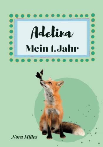 Adelina İlk Yılım Bebek Albümü: Hayvan Figürlü, Doğum ve 1. Yıl Anıları için Günlük