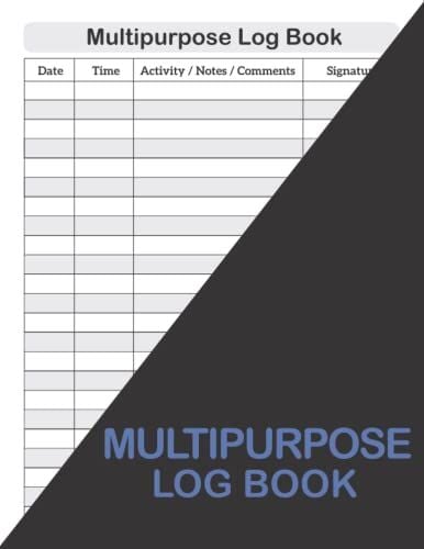 Multipurpose Log Book: Daily Multipurpose Record Book Note A4 | Communication Management Logbook | Template Sheet Organizer; Pad, Notebook Journal Diary | 120 Pages